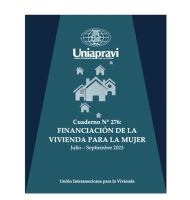 Cuaderno N° 276: "Financiación de la Vivienda para la Mujer"